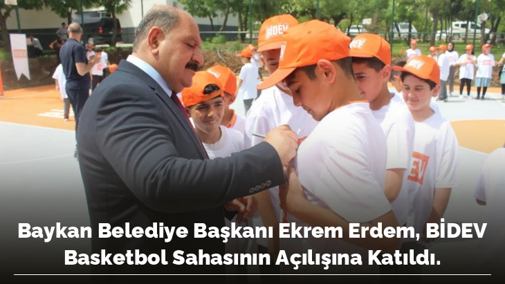 Baykan Belediye Başkanı Ekrem Erdem, BİDEV Basketbol Sahasının Açılışına Katıldı.